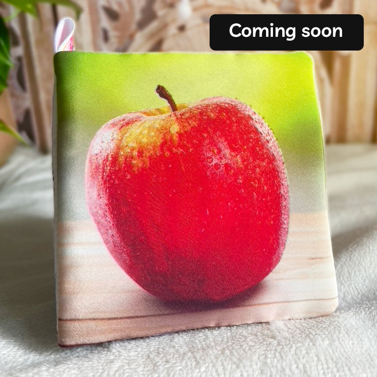 COMING SOON! FRUITY DELIGHT - Soft Fabric Baby Book Real Fruit Images - OEKO-TEX®